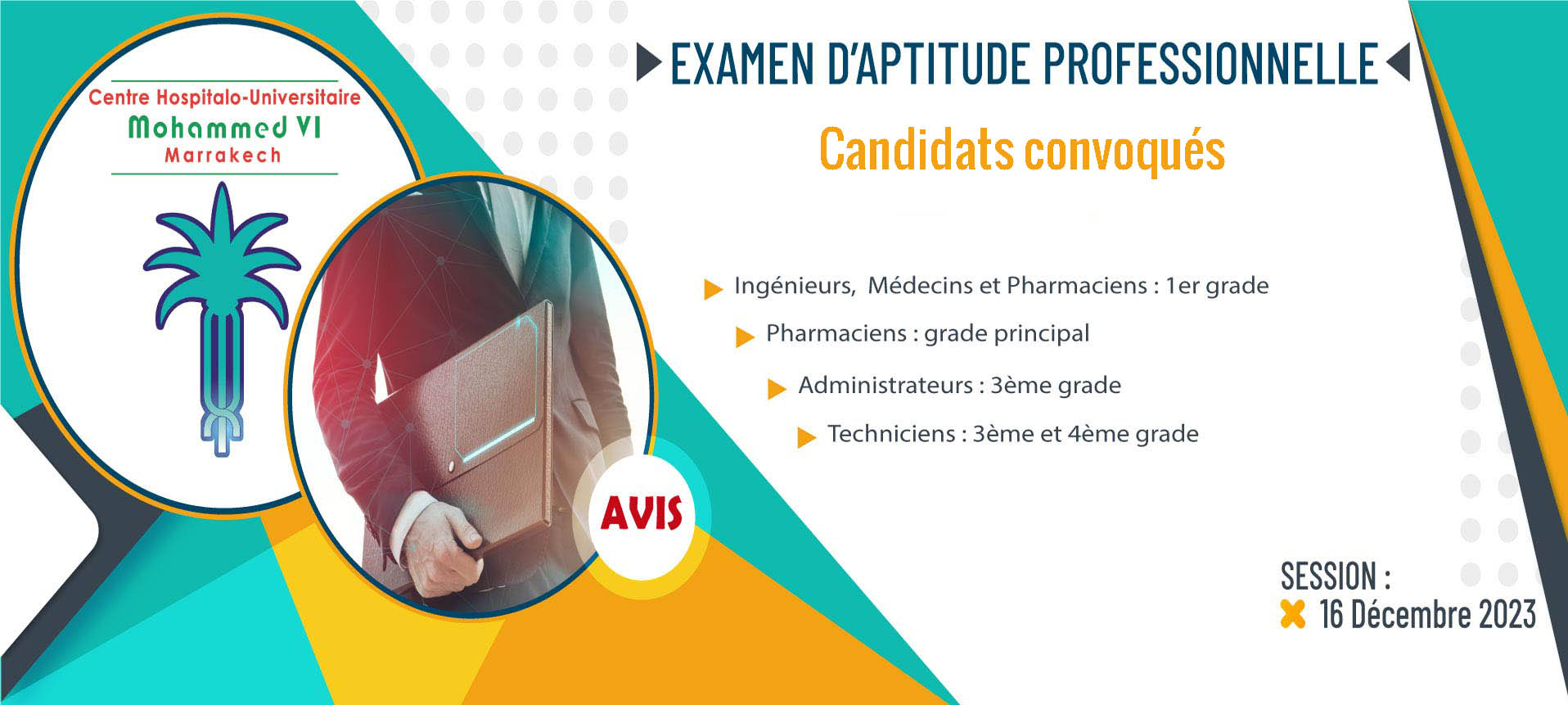 Les listes des candidats convoqués à participer à l'examen d'aptitude professionnelle - Session : 16 Décembre 2023