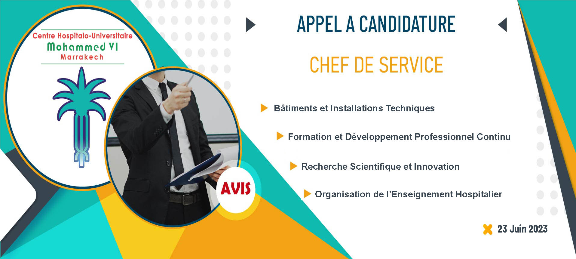 Appel à candidature pour occuper le poste de chef de service à la Direction Générale du CHU - 23 juin 2023