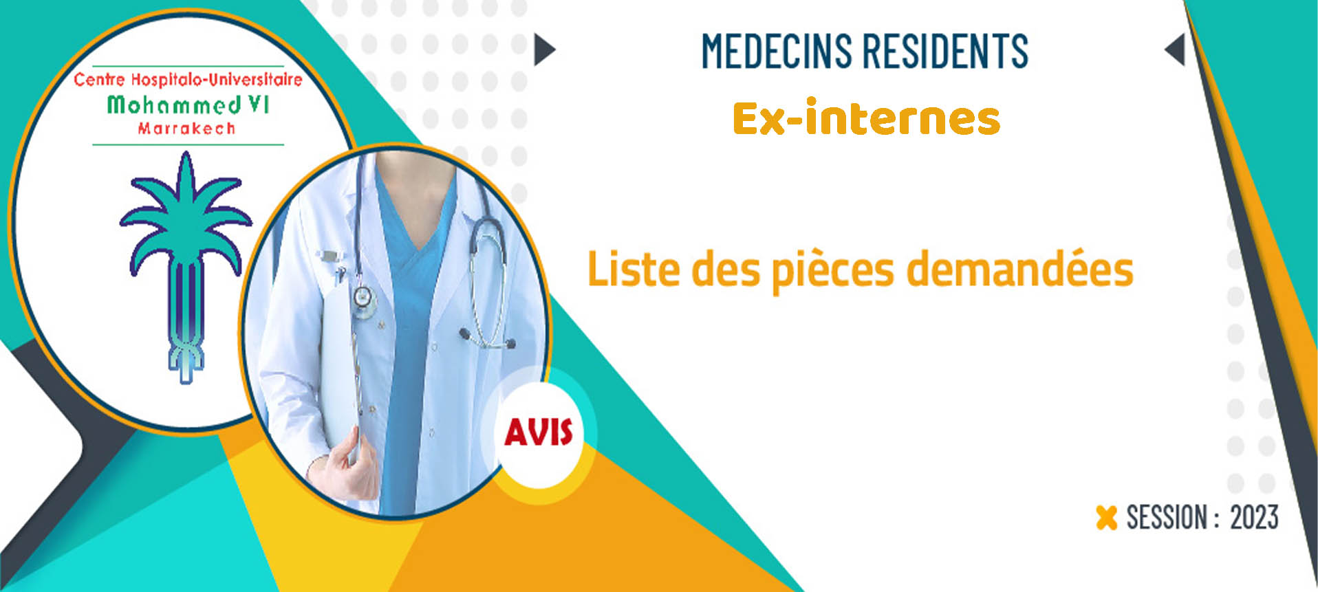 Liste des pièces à fournir pour les médecins résidents (Ex-internes) au titre de l'année 2023