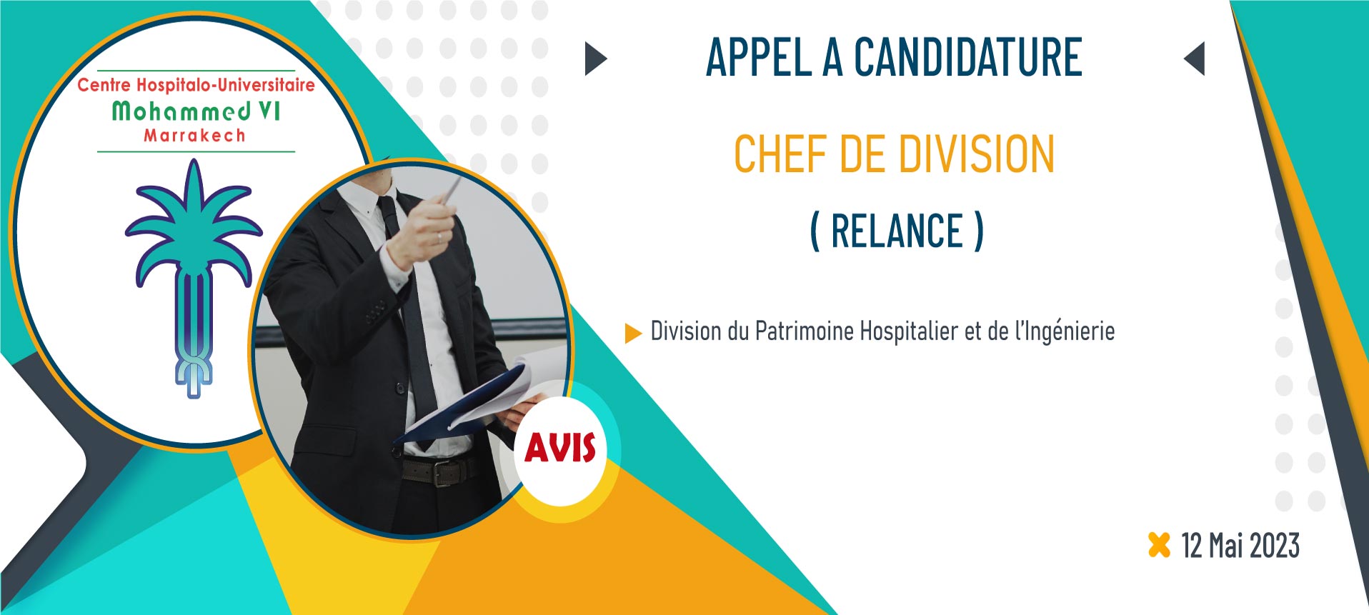 Relance d'appel à candidature pour le poste de chef de la Division du Patrimoine Hospitalier et de l’Ingénierie