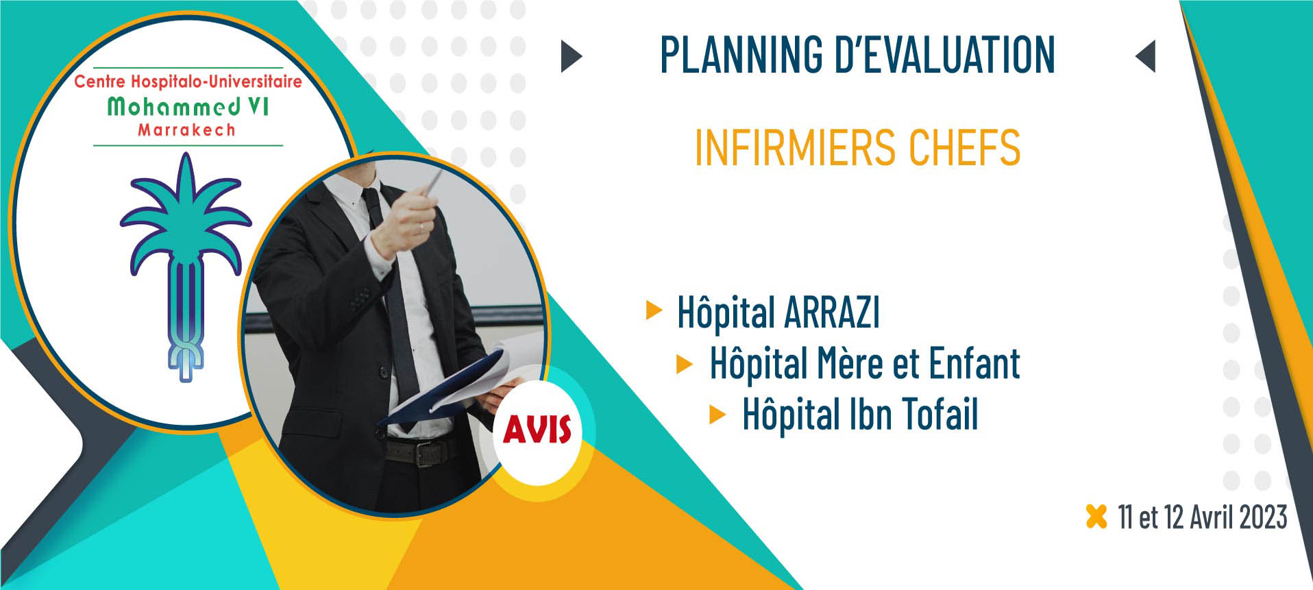 Planning d'évaluation des candidats postulant pour les postes des infirmiers chefs - HAR - HME - HIT