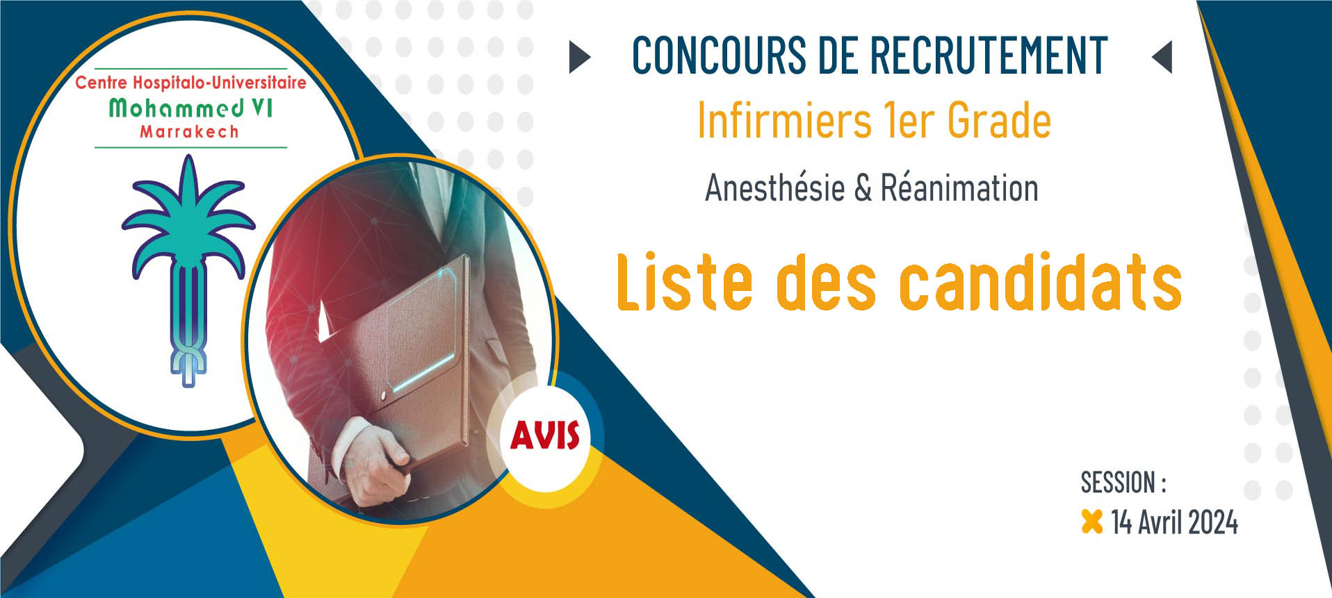Liste des candidats retenus pour passer le concours de recrutement des infirmiers (Anesthésie & Réanimation) - Session 14 Avril 2024