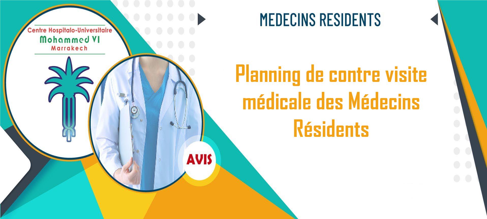 Planning de contre visite médicale des Médecins Résidents 2026