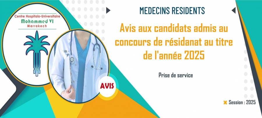 Avis aux candidats admis au concours de résidanat au titre de l'année 2025