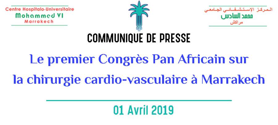 Le premier Congrès Pan Africain sur la chirurgie cardio-vasculaire à Marrakech